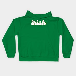 Irish, St. Patrick Day, Luck Of The Irish, Shamrock Kids Hoodie